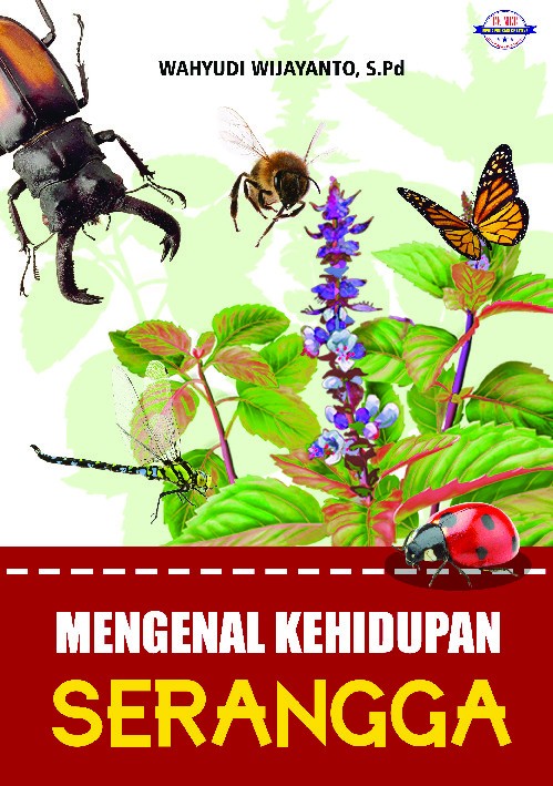 Mengenal kehidupan serangga 